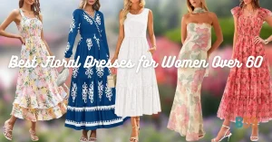 Best Floral Dresses for Women Over 60. Featured image.