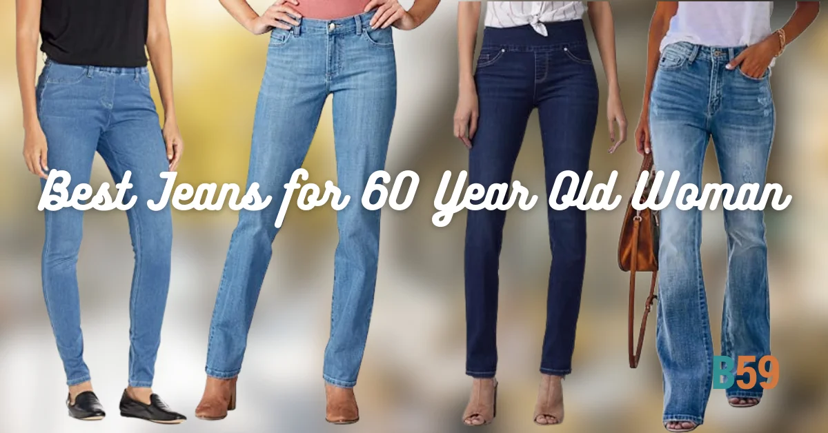 Best Jeans for 60 Year Old Woman. Featured image.